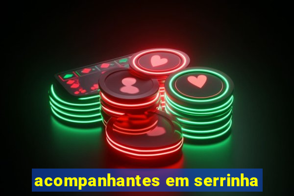 acompanhantes em serrinha